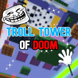 Troll Tower of DOOM