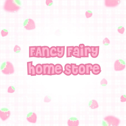 Fancy Fairy Home Store!