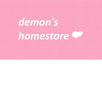 demon's  home store