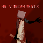 Mr V Dream Meat's