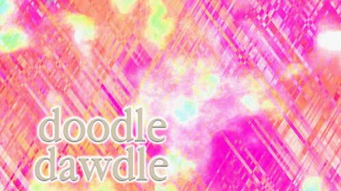 doodle dawdle