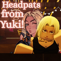 Headpats from Yuki!