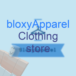 bloxyApparel Clothing Store!