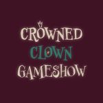 CROWNED CLOWN GAMESHOW