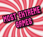 Most Extreme Games!