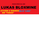 Fãns do Lukas BloxMine