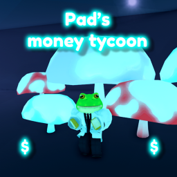 Pad's Money Tycoon