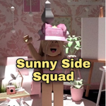 ~ Sunny Side Squad ~
