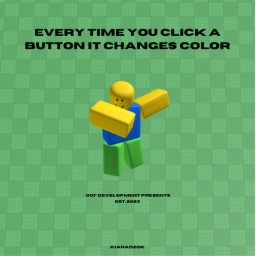 Everytime You Click A Button It Changes Color