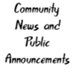 Community News and Public Announcements