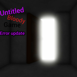 Untitled Bloody Game (Discontinued)