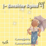 |~ Sunshine Squad ~|OFFICIAL GROUP!