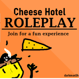 Cheese Hotel Roleplay! | 🧀