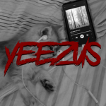 Yeezus Season™
