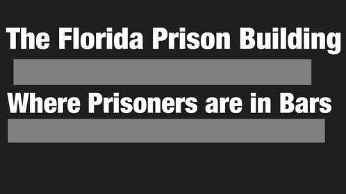 Florida Prison Building