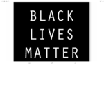 BLACK LIVES MATTER:P