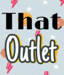 •That Outlet•