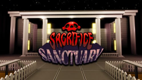 Sacrifice Sanctuary