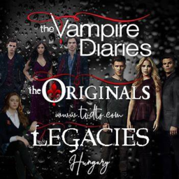 The vampire diaries / The originals / The Legacies