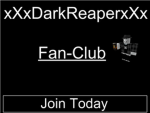 xXxDarkReaperxXx Fan-Club
