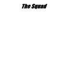 The Squad/Fam