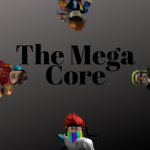 The mega core