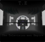 [TE] The Television-men Empire