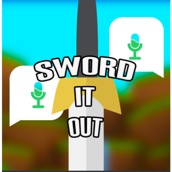 Sword it out! (VC)