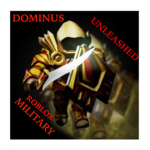 Dominus Unleashed Roblox Military