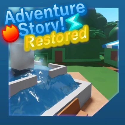 Adventure Story! : RESTORED [PRE-ALPHA]