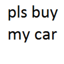 PLS BUY MY CAR 🚗
