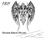 P.R.M   {Precision Roblox Military}