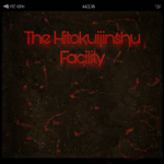 The Hitokuijinshu Facility