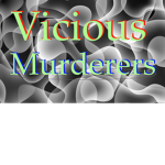 Mysterious Murderers X