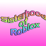 The Sisterhood Of Roblox (Girls Club!)
