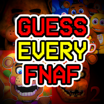 Guess EVERY FNaF Character...