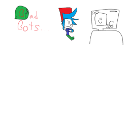 Bad bots [Xbox Support]