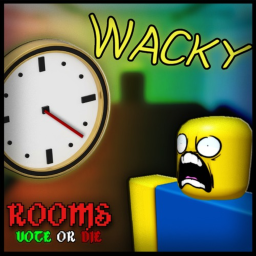 Rooms Vote or Die [WACKY UPDATE]