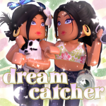 • DREAMCATCHERS •