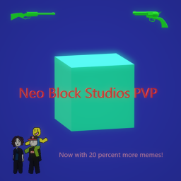 Neo Block PVP (X-mas Update!)