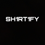 sh1rt1fy