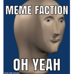 Meme Faction