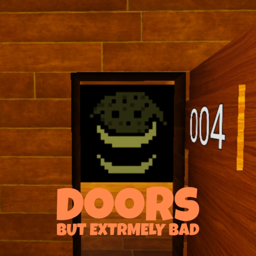 Doors But Extremely Bad