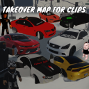 TAKEOVER MAP FOR CLIPS (More Cars in description)