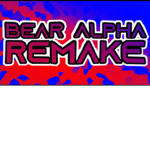 BEAR ALPHA (REMAKE)
