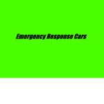 Emergency Response Cars