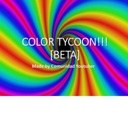 Color Tycoon [BETA]