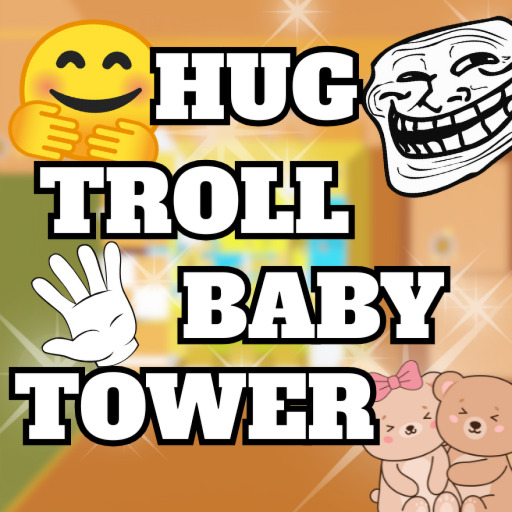 Hug TROLL Baby Tower 🤗 official Roblox game thumbnail