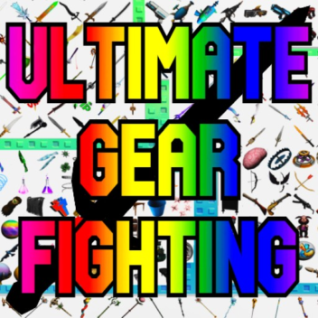 [ NEW! ] 🔥Ultimate Gear Fighting!🔥