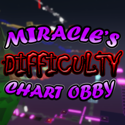 Miracle's Difficulty Chart Obby